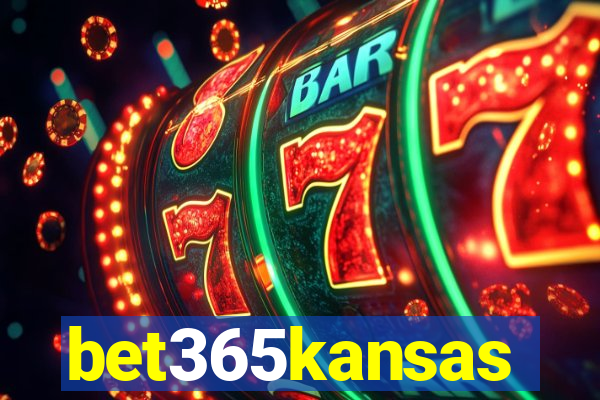 bet365kansas