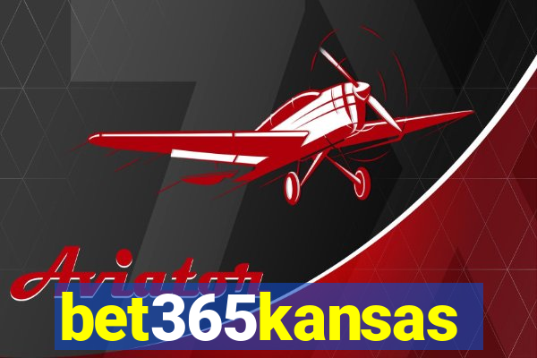 bet365kansas