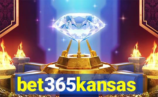 bet365kansas