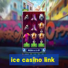 ice casino link