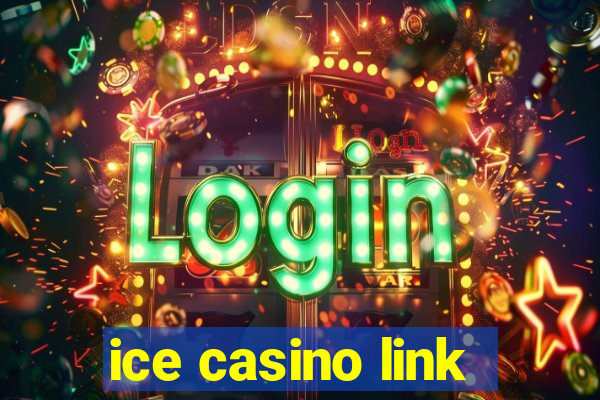 ice casino link