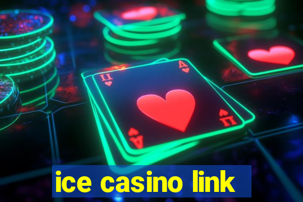 ice casino link