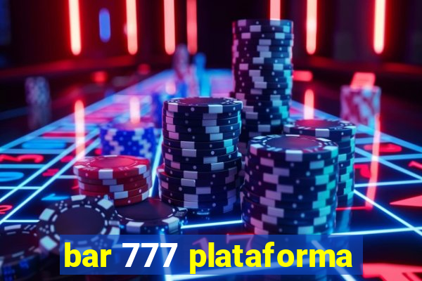 bar 777 plataforma