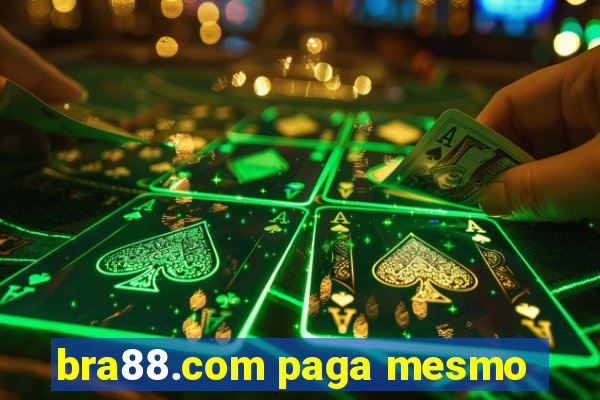 bra88.com paga mesmo