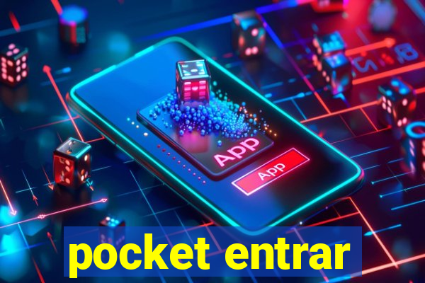 pocket entrar