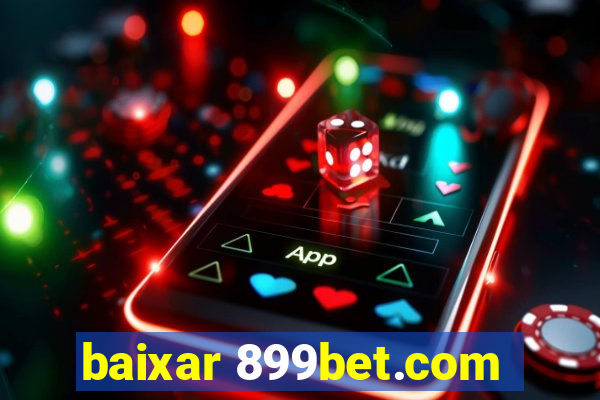 baixar 899bet.com