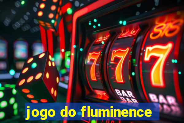 jogo do fluminence