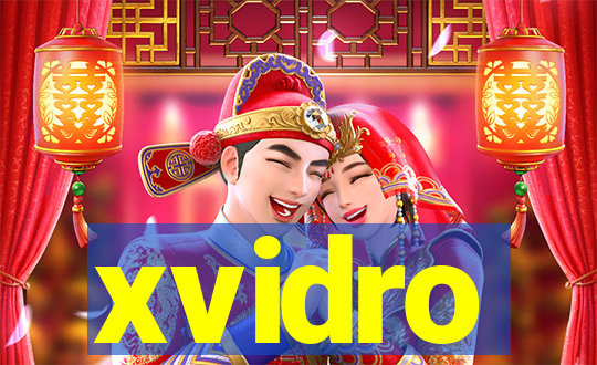 xvidro