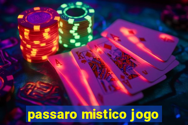 passaro mistico jogo