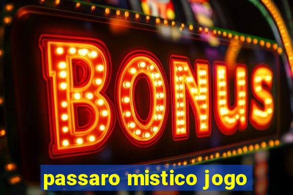 passaro mistico jogo