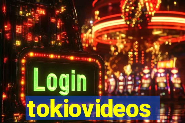 tokiovideos