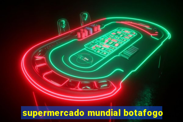 supermercado mundial botafogo