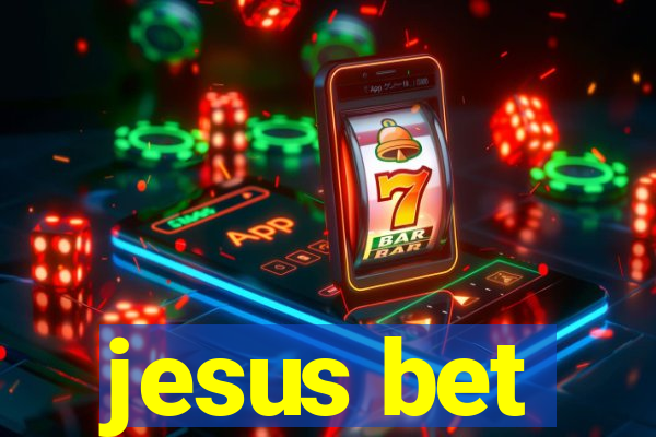 jesus bet