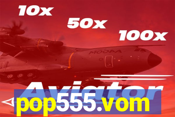 pop555.vom