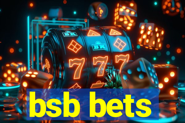 bsb bets