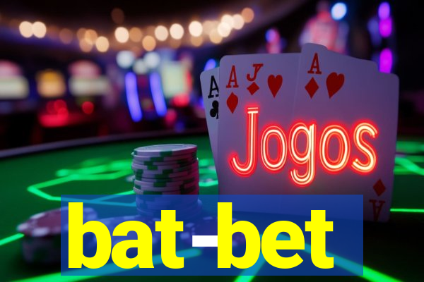 bat-bet