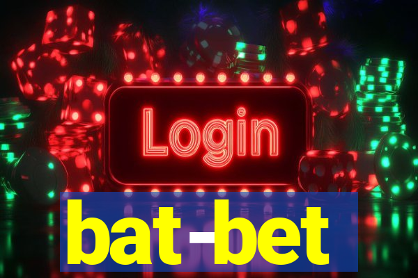 bat-bet