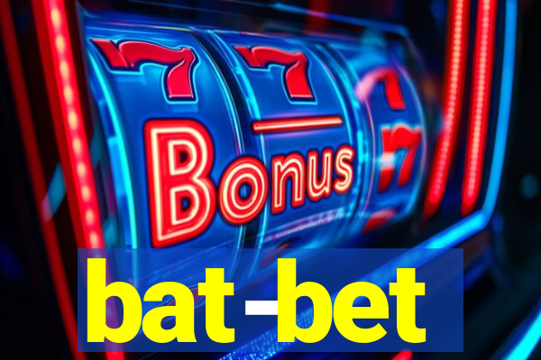 bat-bet