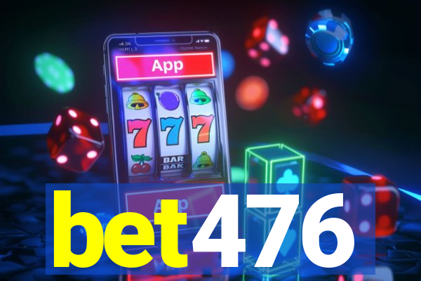 bet476