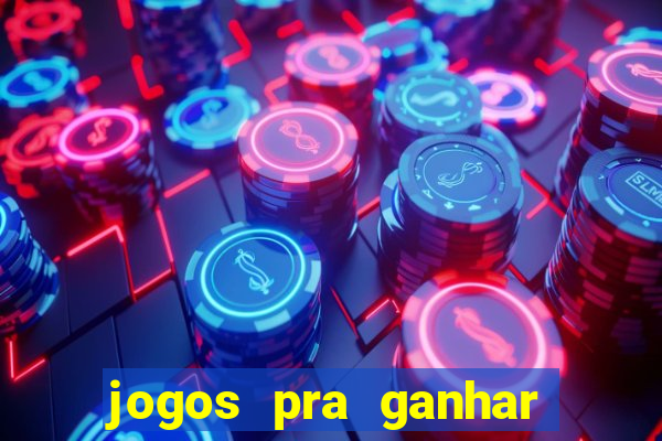 jogos pra ganhar dinheiro de verdade via pix na hora