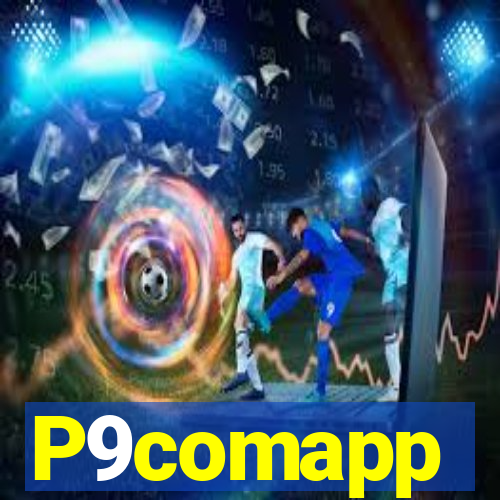 P9comapp