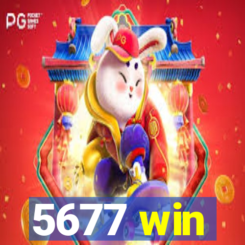 5677 win