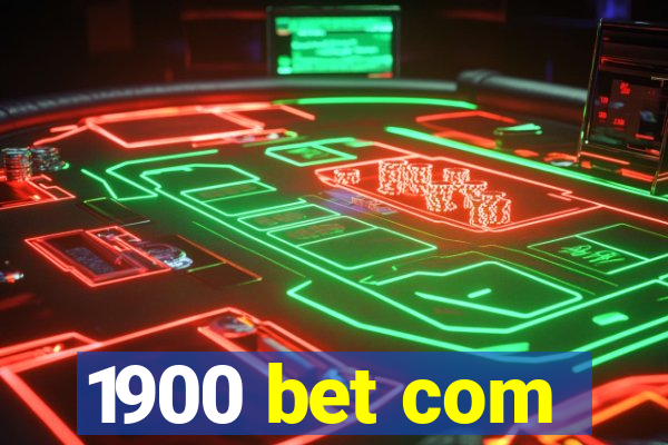 1900 bet com