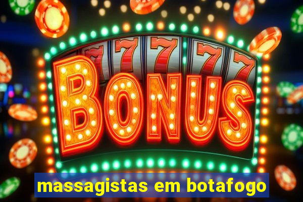 massagistas em botafogo