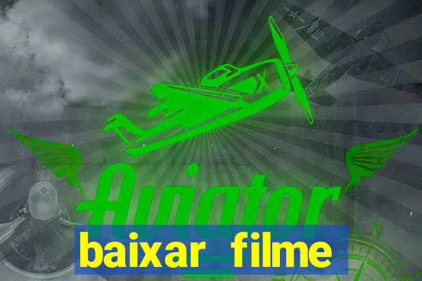 baixar filme interestelar dublado gratis