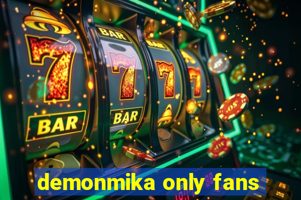 demonmika only fans