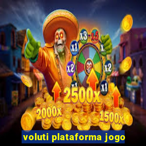 voluti plataforma jogo