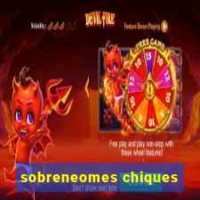 sobreneomes chiques