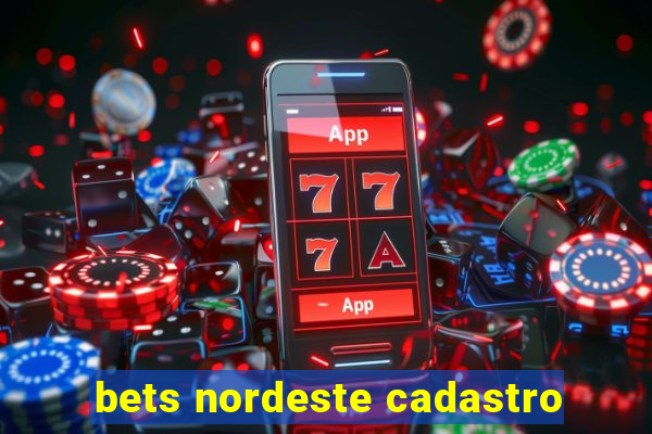 bets nordeste cadastro