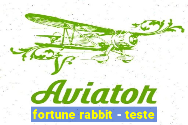 fortune rabbit - teste