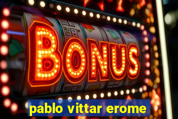 pablo vittar erome