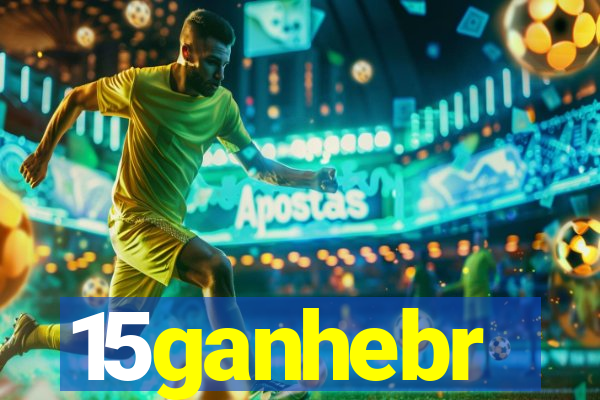 15ganhebr