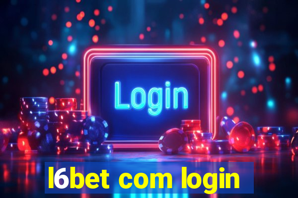 l6bet com login