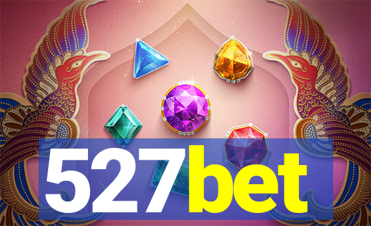 527bet