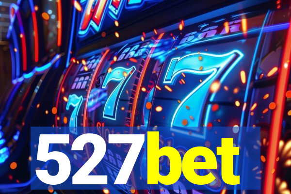 527bet