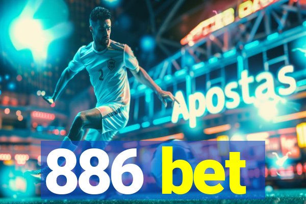 886 bet