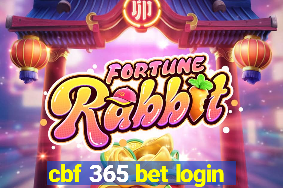 cbf 365 bet login