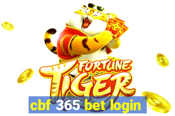 cbf 365 bet login