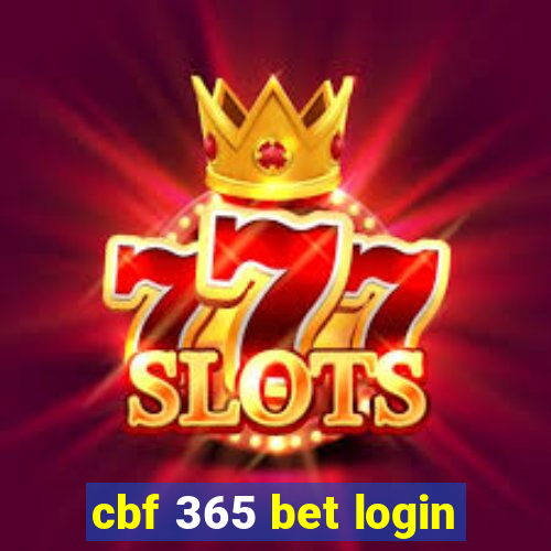 cbf 365 bet login