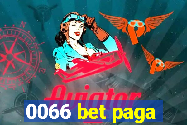 0066 bet paga