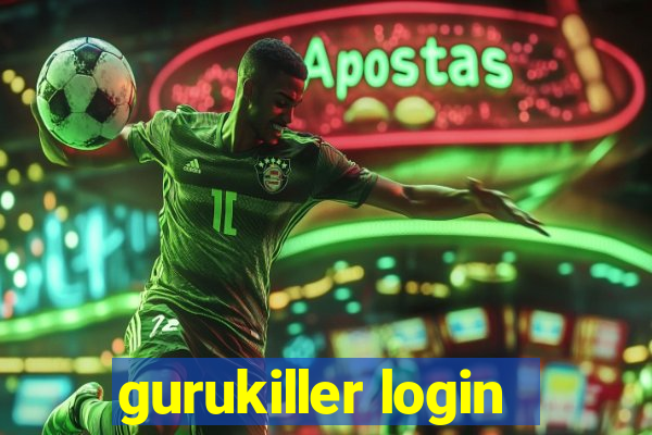 gurukiller login