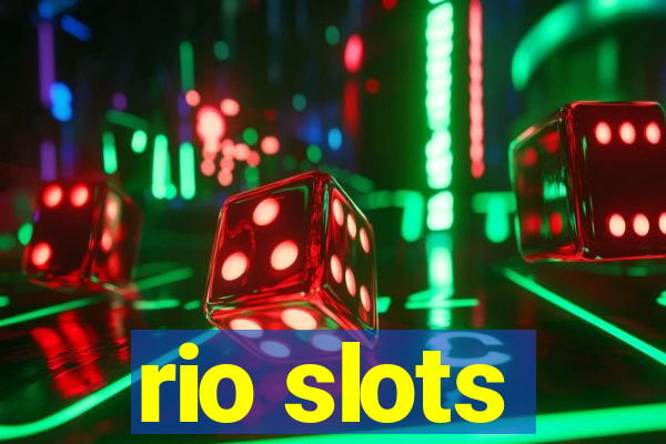 rio slots