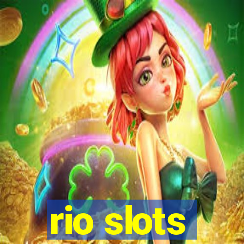 rio slots