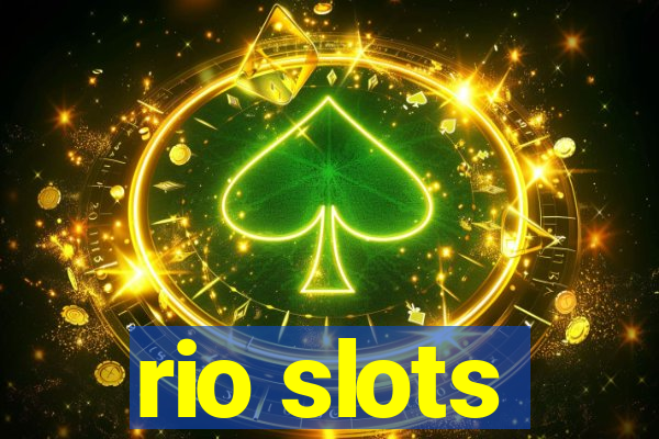 rio slots