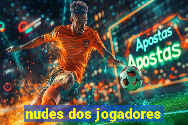 nudes dos jogadores