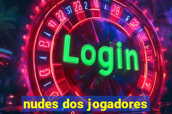 nudes dos jogadores